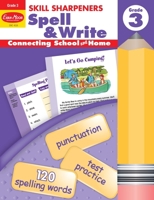 Spell & Write, Grade 3 (Skill Sharpeners) (Skill Sharpeners) 1596730471 Book Cover