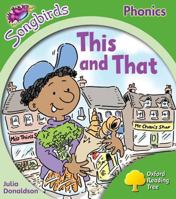 This and That (Oxford Reading Tree: Stage 2: Songbirds Phonics) 0198466668 Book Cover