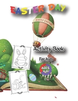 Easter Day: This Easter Activity Book for kids has got 30 Simple & Beautiful B08YS635ZL Book Cover