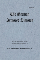 The German Armored Division 1576383660 Book Cover
