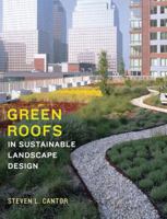 Green Roofs in Sustainable Landscape Design 0393731685 Book Cover