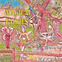 Magical Fairies: Fairies Are Magical B08ZBBZGGC Book Cover