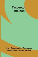 Tarpeeton ihminen (Finnish Edition) 9376554787 Book Cover