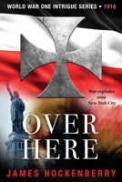 Over Here 0991561201 Book Cover