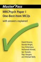 MRCPsych Paper I One-best-item MCQs: With Answers Explained (Masterpass) 1846190088 Book Cover