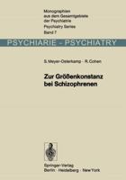 Zur Grossenkonstanz Bei Schizophrenen: Eine Experimentalpsychologische Untersuchung 3642481906 Book Cover