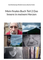 Mein finales Buch Teil 2 Das Innere in meinem Herzen (German Edition) 3819229086 Book Cover