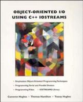 Object-Oriented I/O Using C++ IOSTREAMS 0471118095 Book Cover