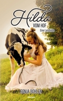 Hilda vom Hof: Eine Landliebe (German Edition) 3711614086 Book Cover