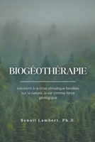 Biogéothérapie (French Edition) B0CSM8GZ9Z Book Cover