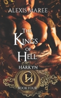 The Kings of Hell - Harkyn: Book Four 0975625632 Book Cover