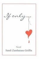 If only ... 0595417906 Book Cover