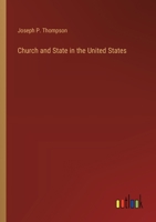 Church and State in the United States 3368175408 Book Cover