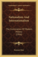 Nationalism and Internationalism 1017324212 Book Cover