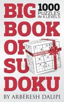 Big Book of Sudoku (1000 puzzles in 4 levels) 1514642131 Book Cover