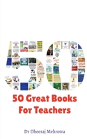 50 Great Books For Teachers 1638506302 Book Cover