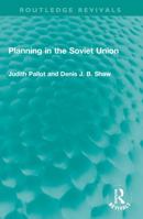 Planning in the Soviet Union 0820305502 Book Cover