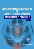 Current and Emerging Concepts of Polycystic Ovary Syndrome – Manual from M.P. PCOS Society B0G668NZXJ Book Cover