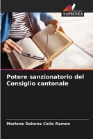 Potere sanzionatorio del Consiglio cantonale (Italian Edition) 6206436594 Book Cover