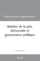 Maintien de la paix, démocratie et gouvernance politique (French Edition) 2414423676 Book Cover