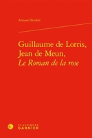 Guillaume de Lorris, Jean de Meun, Le Roman de la Rose 2406176150 Book Cover