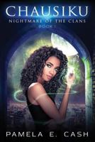 Chausiku: The Gathering Storm 0988616416 Book Cover