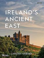 Ireland's Ancient East 184717812X Book Cover