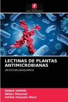 Lectinas de Plantas Antimicrobianas 620332471X Book Cover