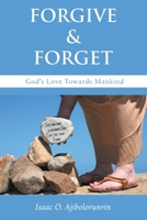 Forgive & Forget 1803812192 Book Cover