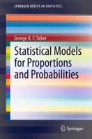 Statistical Models for Proportions and Probabilities 3642390404 Book Cover