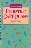 Pediatric Care Plans 0805309055 Book Cover