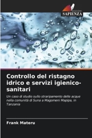 Controllo del ristagno idrico e servizi igienico-sanitari (Italian Edition) 6209909353 Book Cover