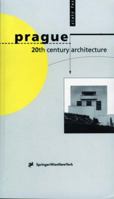 Prague 20th Century Architecture 3211832297 Book Cover