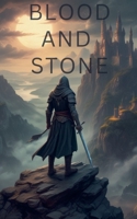 Blood and Stone B0DWQRP2TT Book Cover