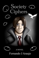 Society Ciphers B0CRFBS61J Book Cover