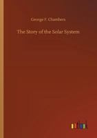 The story of the solar system 1016967748 Book Cover