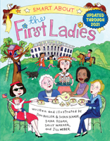 Smart About the First Ladies: Smart About History 0448437244 Book Cover