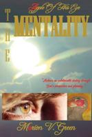 The Apple Of His Eye Mentality: Encouraging the Olive Trees and Fruitful Vines 0692419276 Book Cover