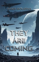 They are Coming B0DZYJ22FX Book Cover