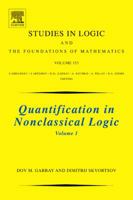 Quantification in Nonclassical Logic (Studies in Logic and the Foundations of Mathematics) 0444520120 Book Cover
