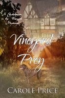 Vineyard Prey ~ A Shakespeare in the Vineyard Mystery 1626947651 Book Cover