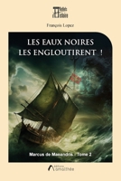 Les eaux noires les engloutirent 2310056227 Book Cover