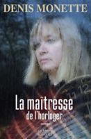 La Maîtresse de l'Horloger 2896440348 Book Cover