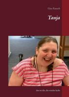Tanja: Das ist die, die wieder lacht 3744835596 Book Cover