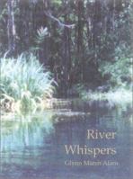 River Whispers 0970504950 Book Cover