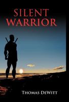 Silent Warrior 1770977554 Book Cover