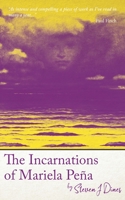 The Incarnations of Mariela Peña 1913038661 Book Cover