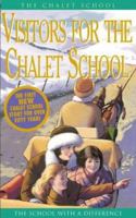 Visitors for the Chalet School 0006945953 Book Cover