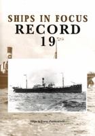 Ships in Focus Record 19 1901703169 Book Cover