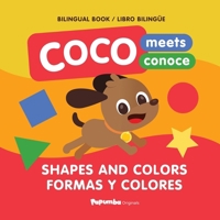 Coco Meets: Shapes and Colors: Bilingual Book / Libro Bilingüe B0CMJCBCQN Book Cover